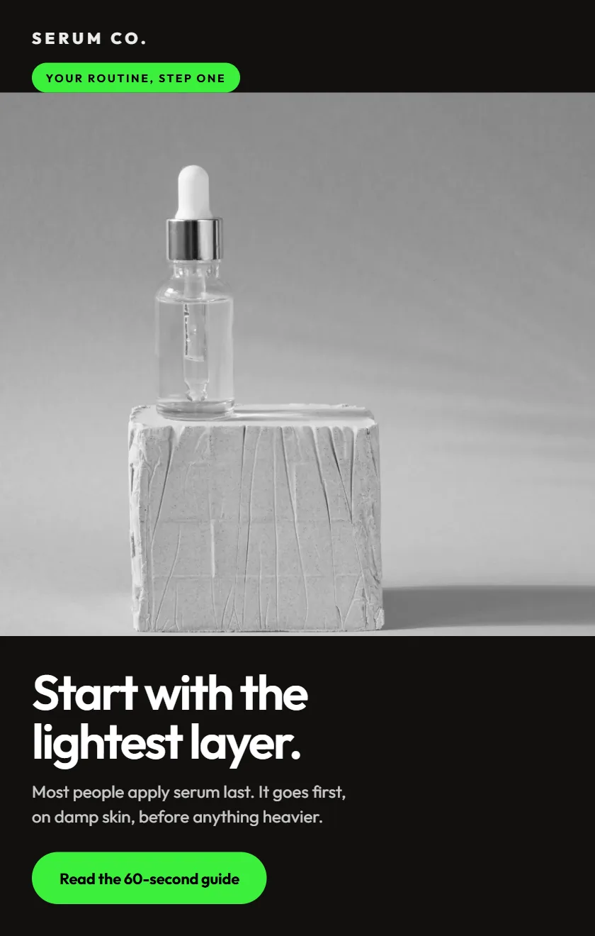 Concept welcome email for a skincare brand, explaining which product to apply first